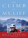 Cover image for The Climb of My Life